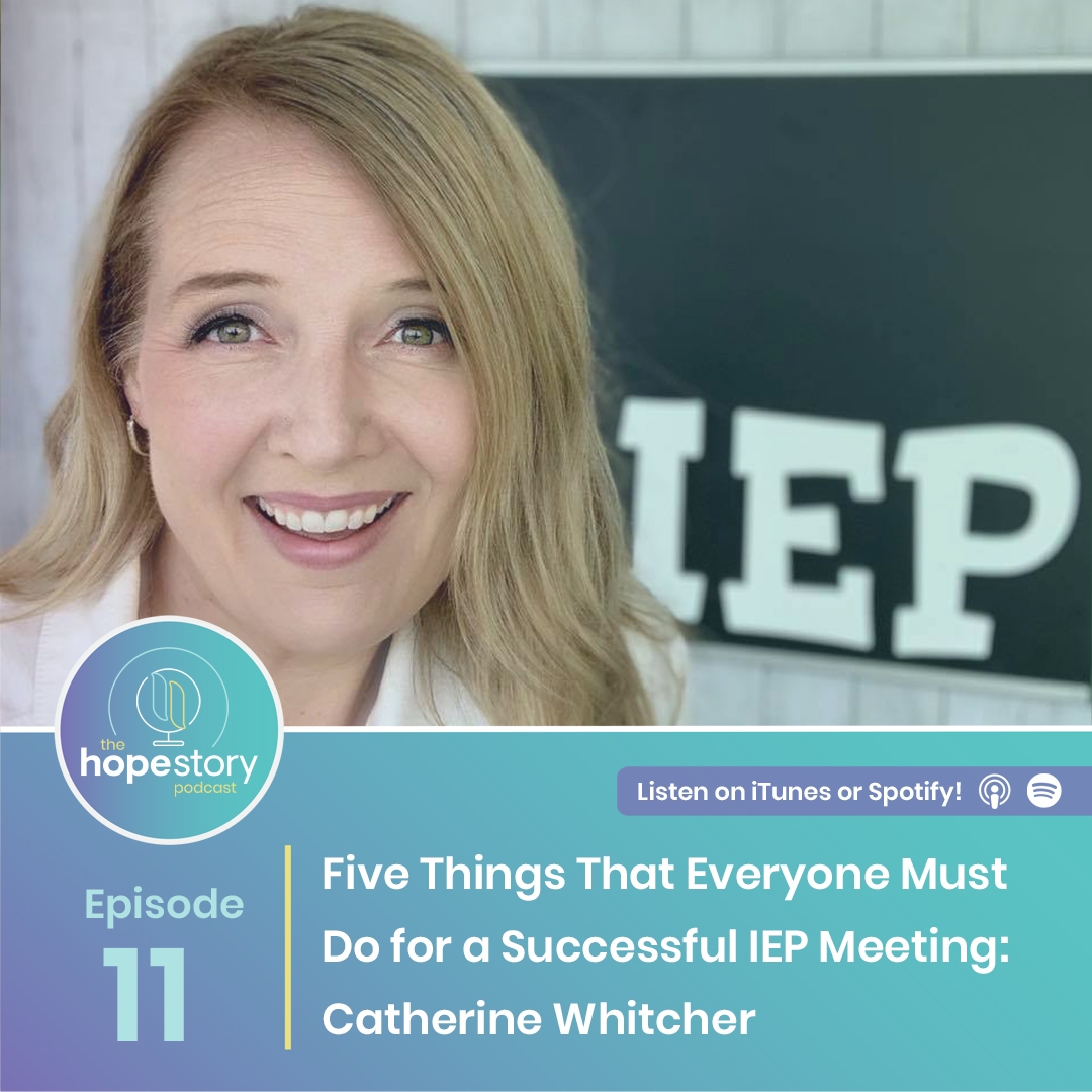 hope story podcast iep tips Catherine whitcher