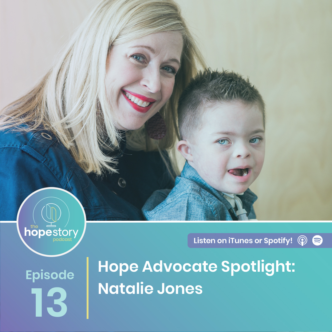 hope story podcast Natalie jones mom down syndrome